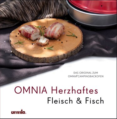 Omnia Kochbuch: Herzhaftes Fleisch & Fisch